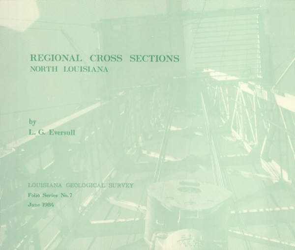 Regional Cross Sections, North Louisiana Regional Cross Sections, North Louisiana